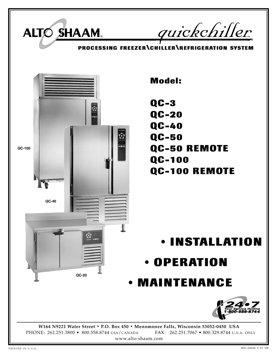 Alto-Shaam QC-50 REMOTE, QC-3, QC-100 REMOTE, QC-40 manual Phone 262.251 .380 0, FAX 262.251.7067 800.329.8744 U. S. A. only 