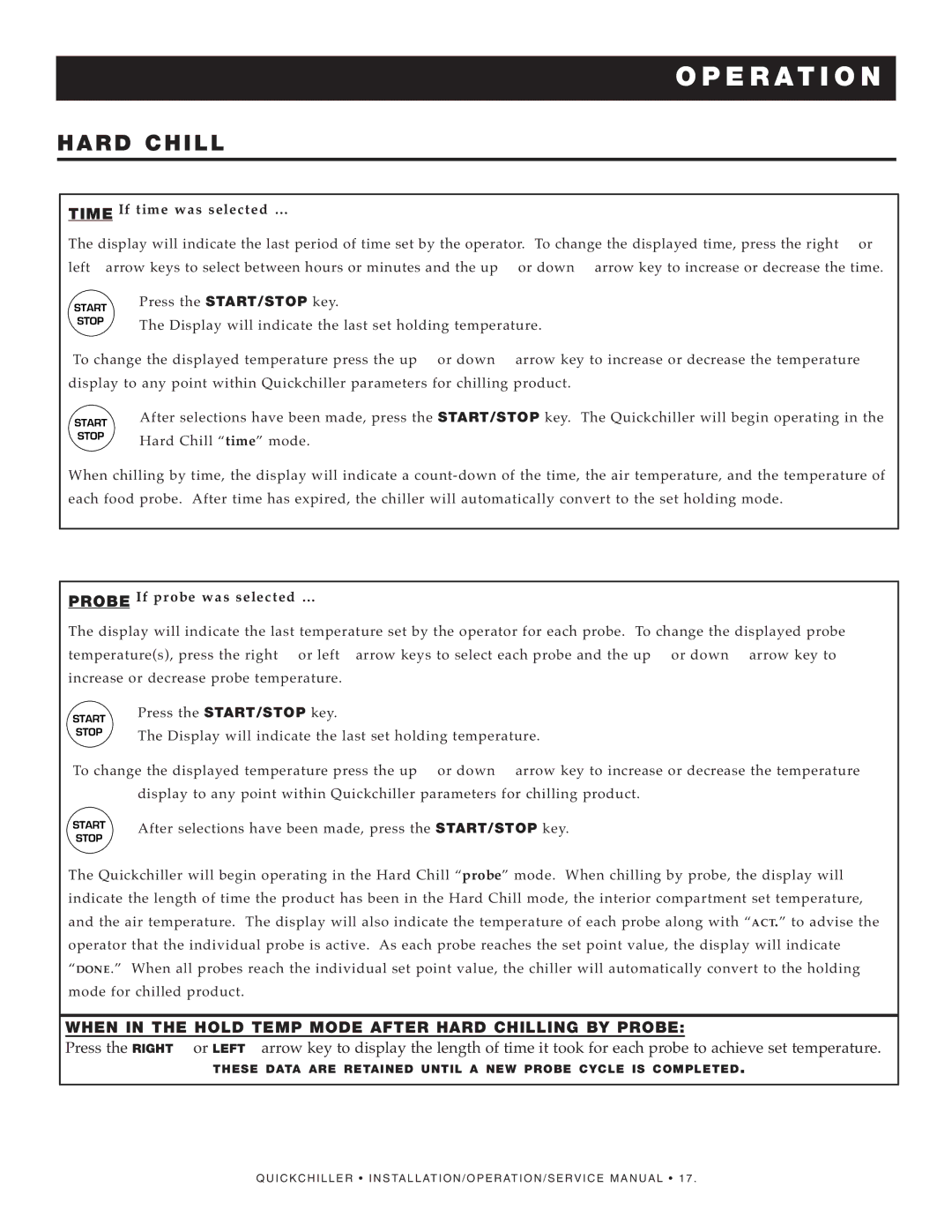 Alto-Shaam QC-50, QC-3, QC-40 manual When in the Hold Temp Mode After Hard Chilling By Prob E, TIM E If time was se lect ed … 