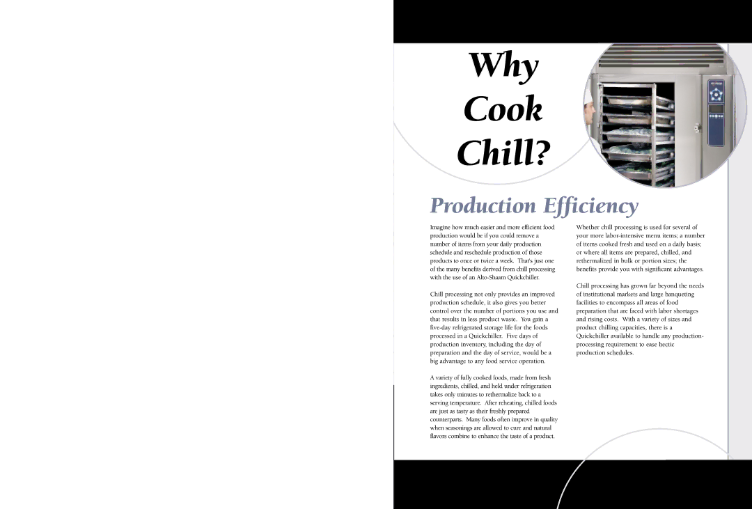 Alto-Shaam Quickchiller manual Why Cook Chill?, Production Efficiency 