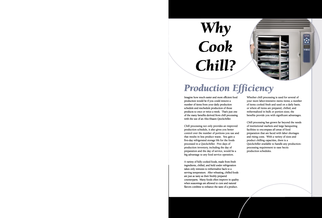 Alto-Shaam Quickchiller manual Production Efficiency, Why Cook Chill? 
