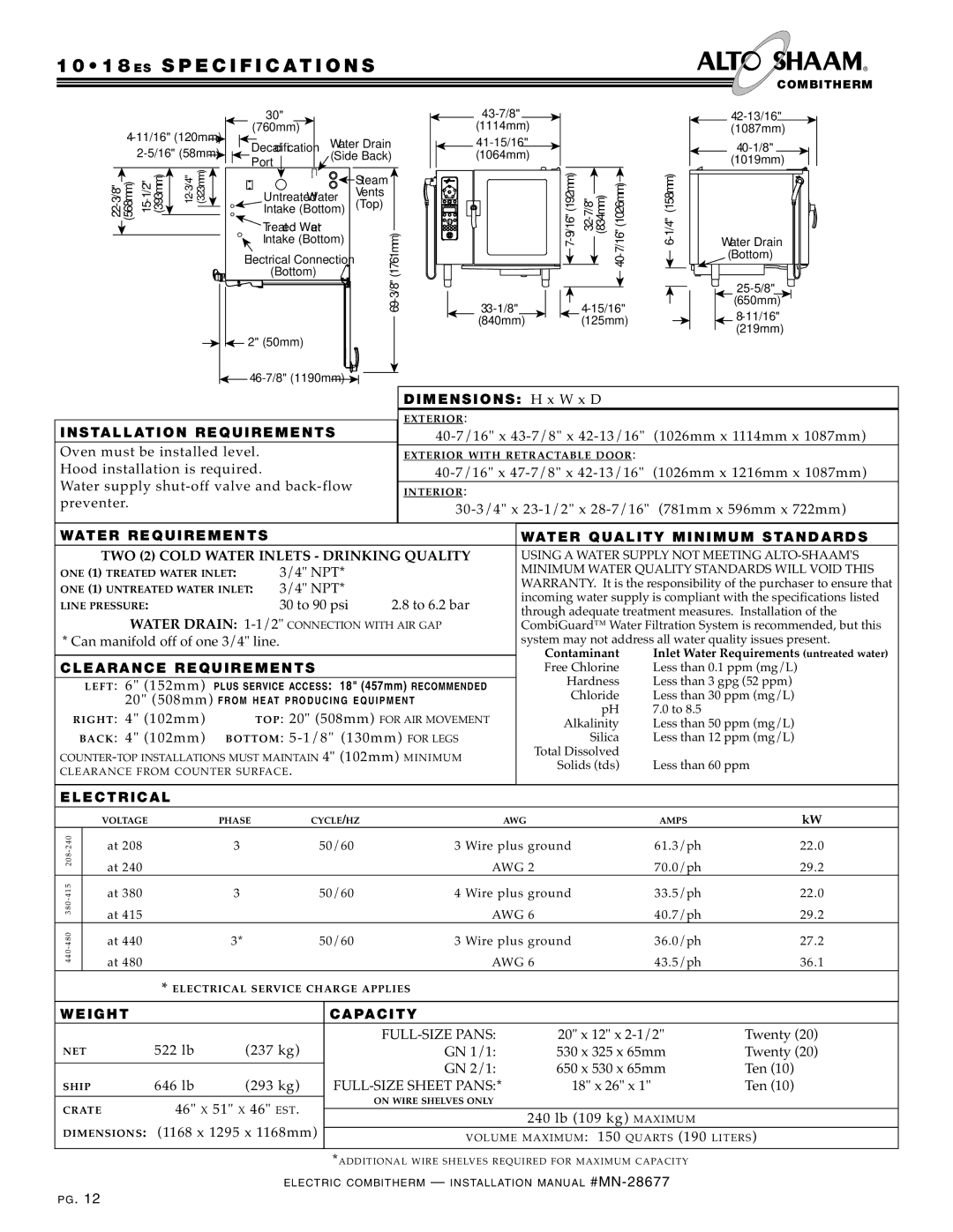 Alto-Shaam 10.18, VHes-10, VHes-5, 10.10 1 8 ES Specification S, Dime NS Ions H x W x D, ST ALL ATI on Requirements, Wei Ght 