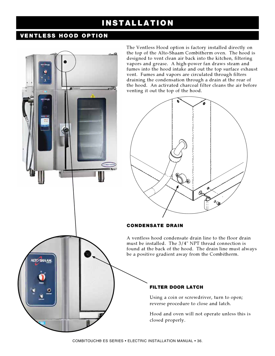 Alto-Shaam 1220, VHes-10, VHes-5, 610, 714, 1010, 2020, 1018 manual Ventless hood option, Condensate drain 