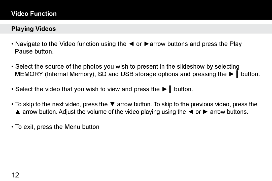Aluratek ADMPF412F manual Video Function, Playing Videos 