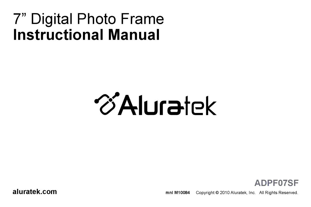 Aluratek ADPF07SF manual Instructional Manual, Aluratek.com 