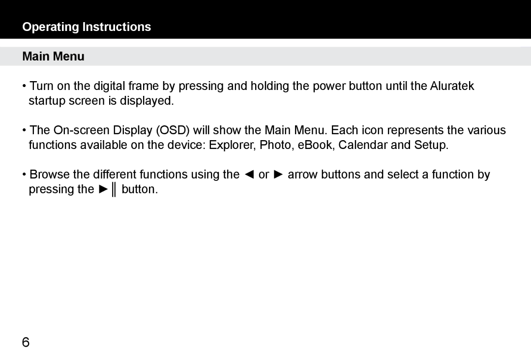 Aluratek ADPF07SF manual Operating Instructions, Main Menu 