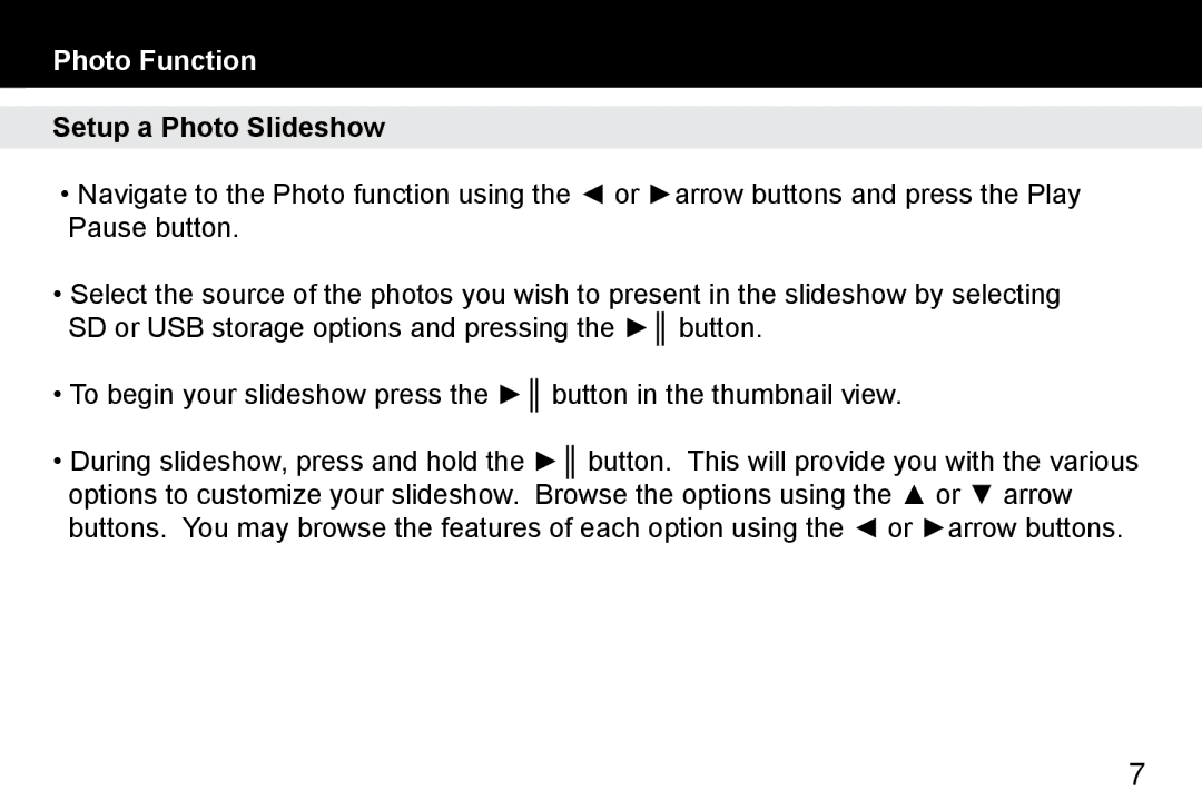 Aluratek ADPF07SF manual Photo Function, Setup a Photo Slideshow 