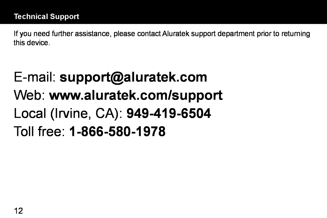Aluratek ADPF07SF manual Technical Support, E-mail support@aluratek.com, Local Irvine, CA, Toll free 