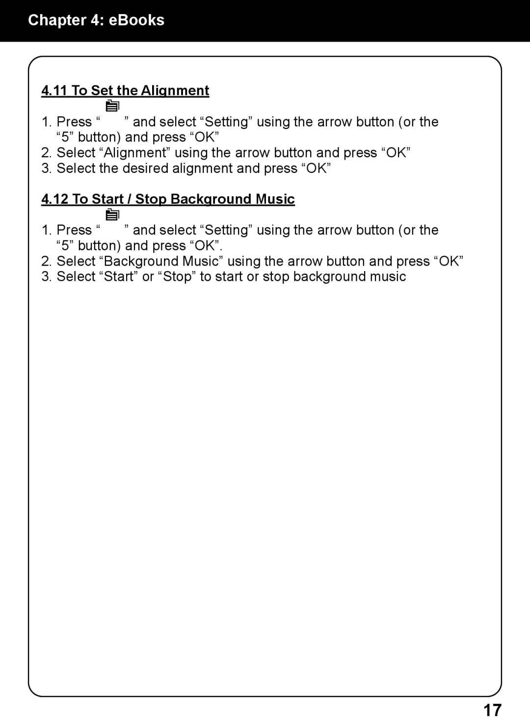 Aluratek AEBK01FS manual To Set the Alignment, To Start / Stop Background Music 