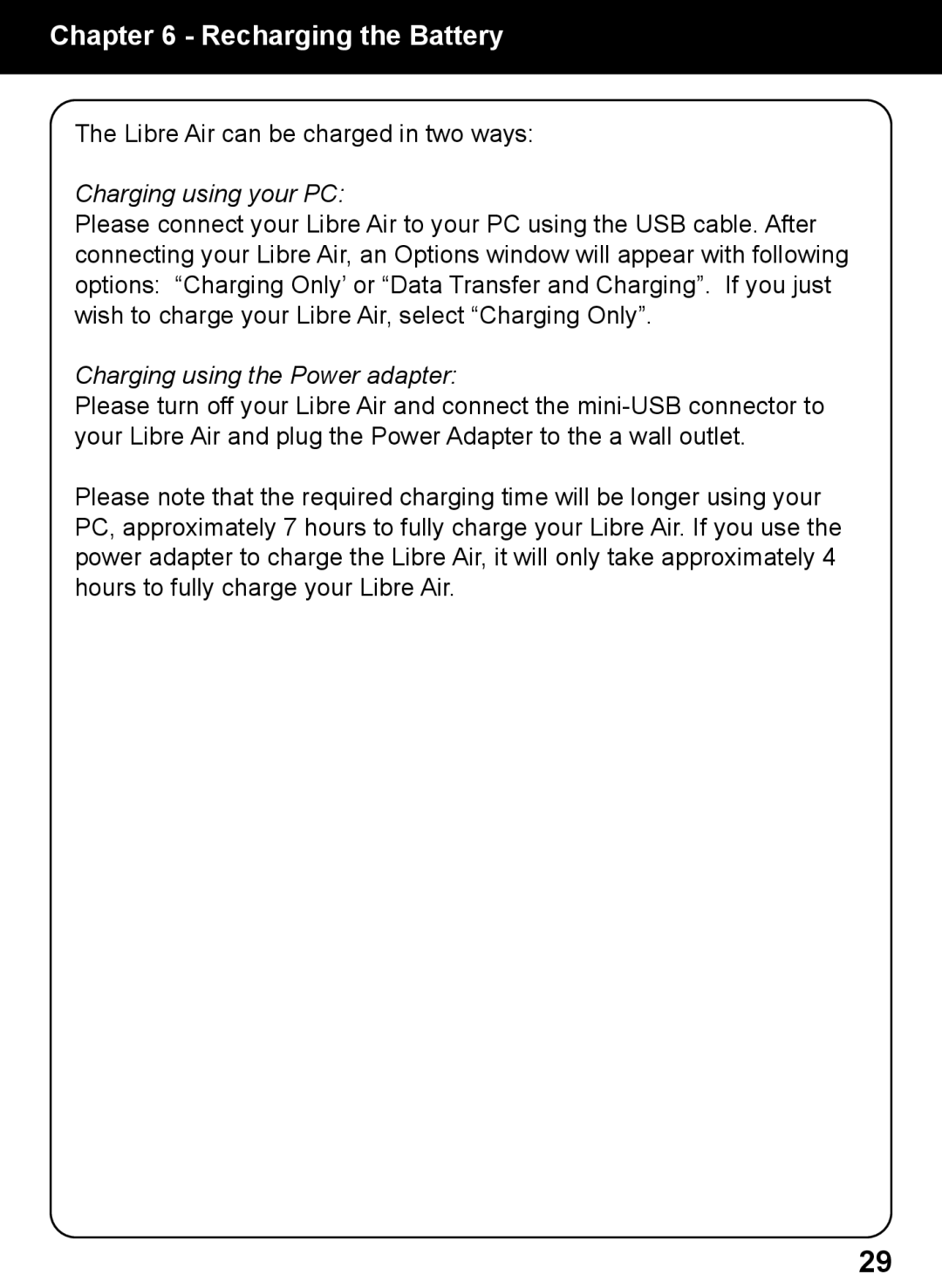 Aluratek AEBK02FB manual Recharging the Battery, Charging using your PC 