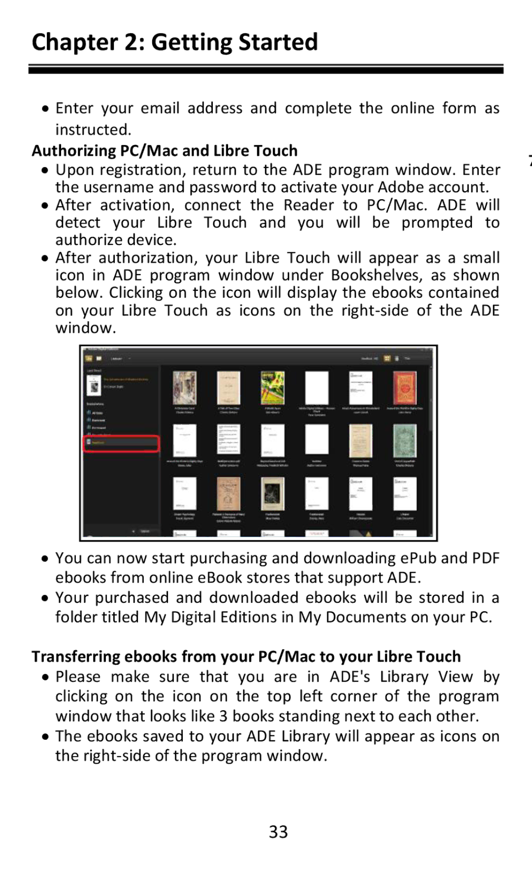 Aluratek AEBK08FB manual Authorizing PC/Mac and Libre Touch, Transferring ebooks from your PC/Mac to your Libre Touch 