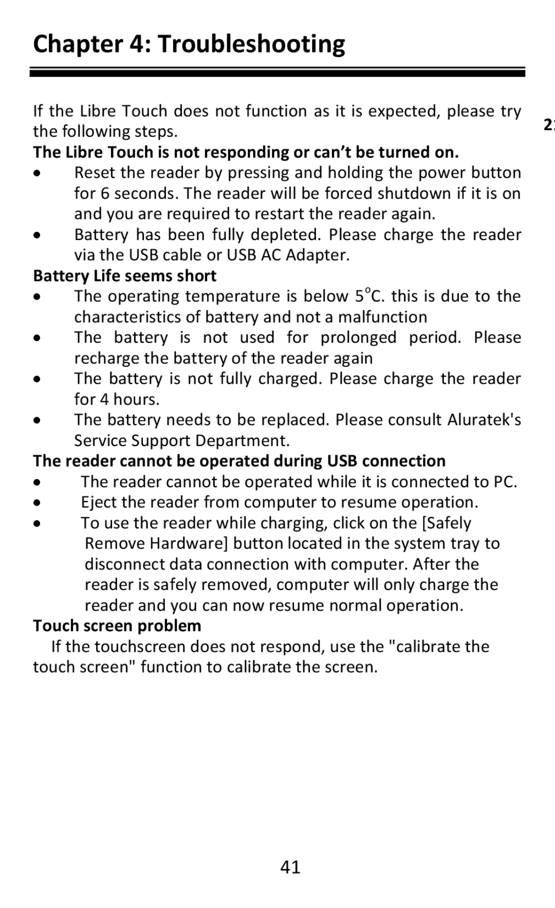 Aluratek AEBK08FB manual Troubleshooting, Libre Touch is not responding or can’t be turned on, Battery Life seems short 