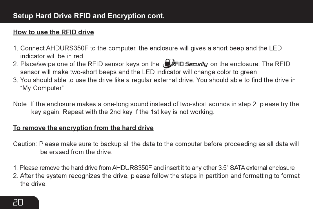 Aluratek AHDURS350F manual How to use the Rfid drive, To remove the encryption from the hard drive 