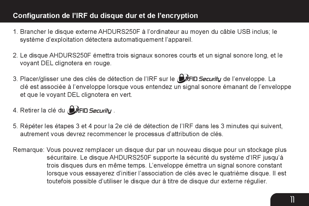 Aluratek AHDURS350F manual Conﬁguration de l’IRF du disque dur et de l’encryption 