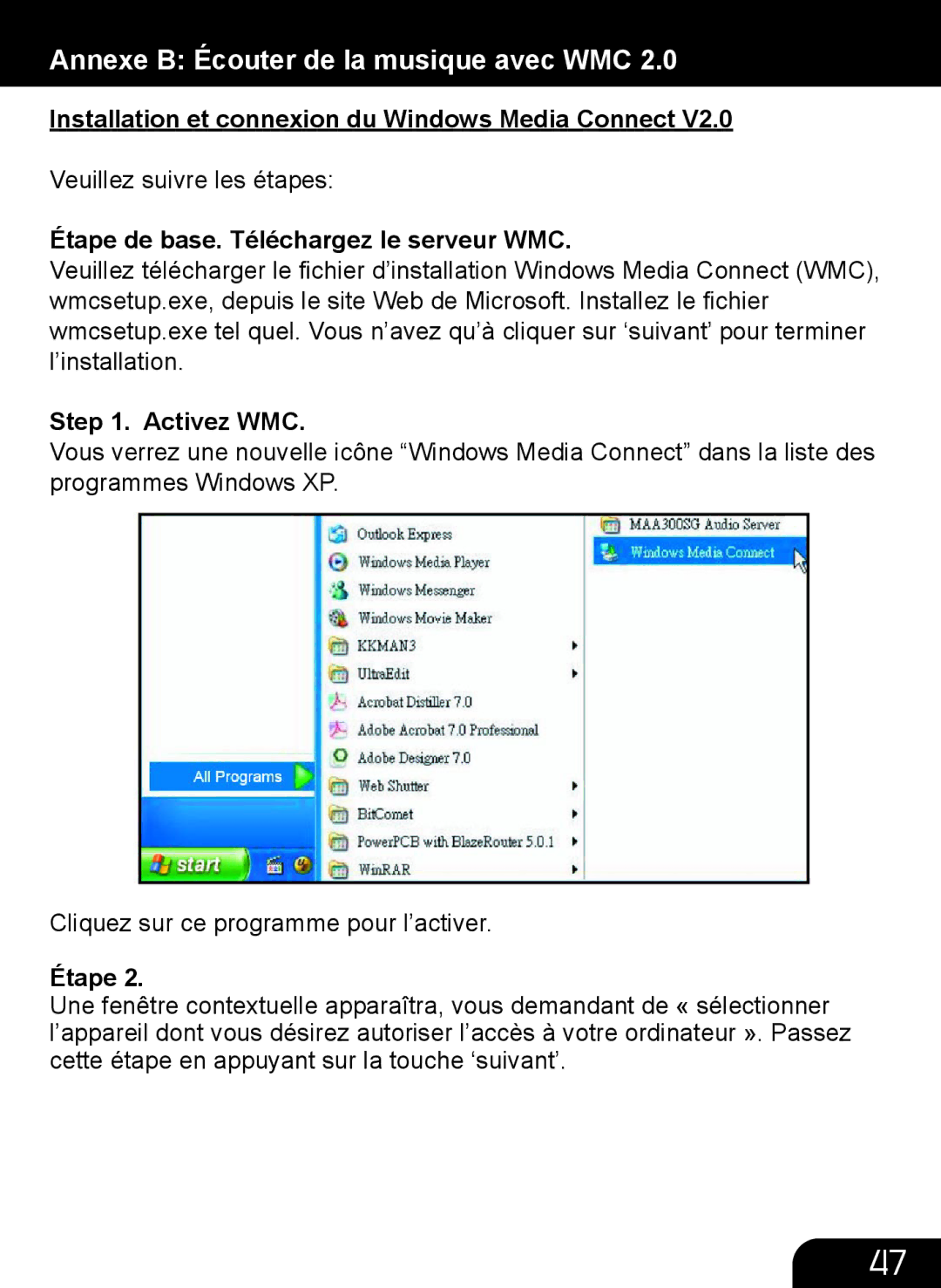 Aluratek AIRMM01F Annexe B Écouter de la musique avec WMC, Installation et connexion du Windows Media Connect, Activez WMC 