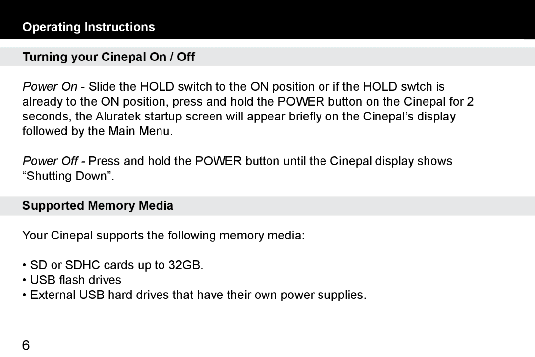 Aluratek APMP101F manual Operating Instructions, Turning your Cinepal On / Off, Supported Memory Media 