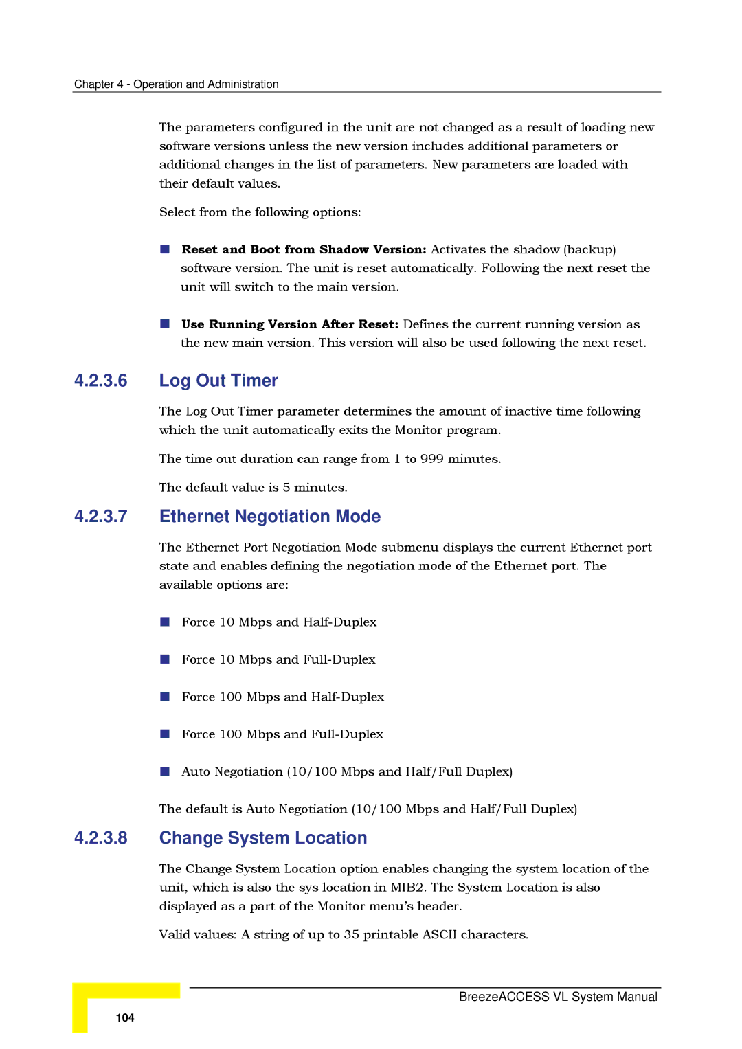 Alvarion SW VERSION 5.1 system manual Log Out Timer, Ethernet Negotiation Mode, Change System Location 