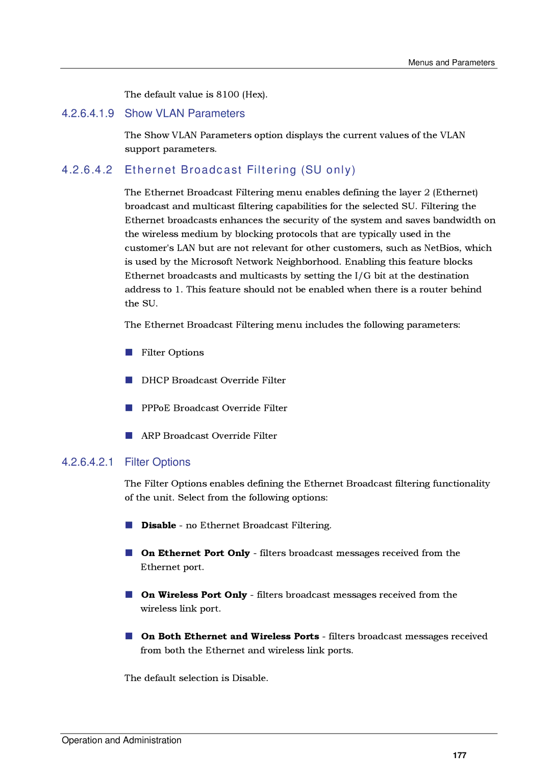 Alvarion SW VERSION 5.1 system manual Show Vlan Parameters, Ethernet Broadcast Filtering SU only, Filter Options 