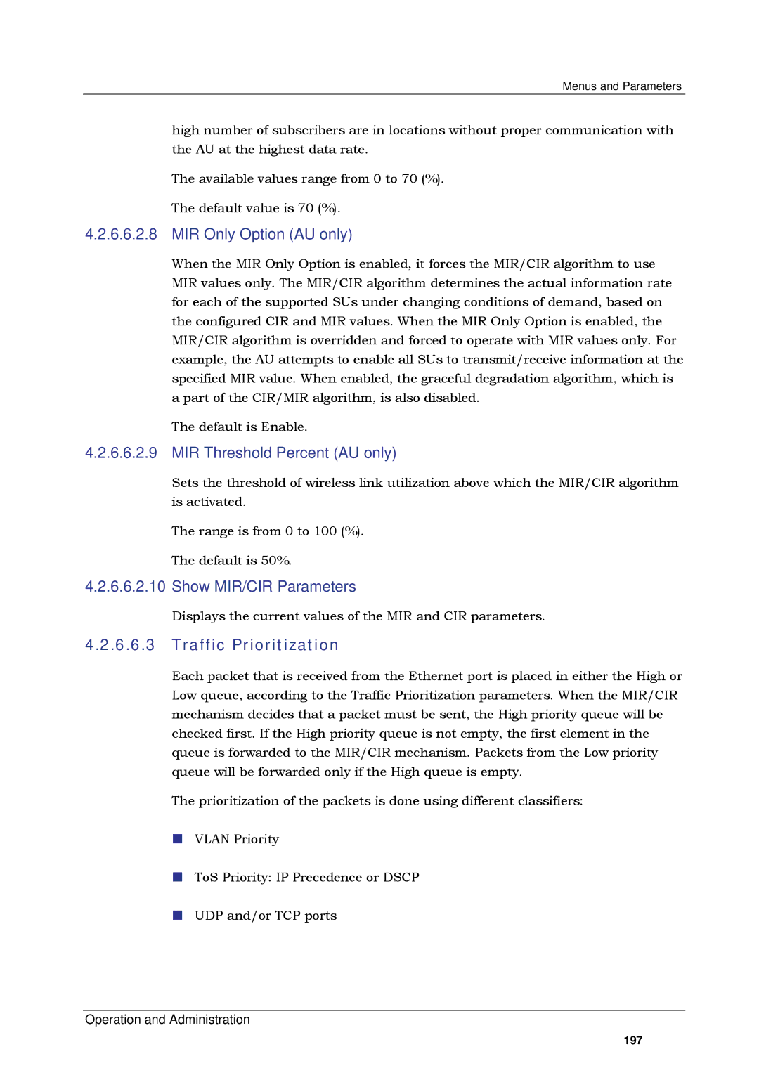 Alvarion SW VERSION 5.1 system manual MIR Only Option AU only, MIR Threshold Percent AU only, Show MIR/CIR Parameters 