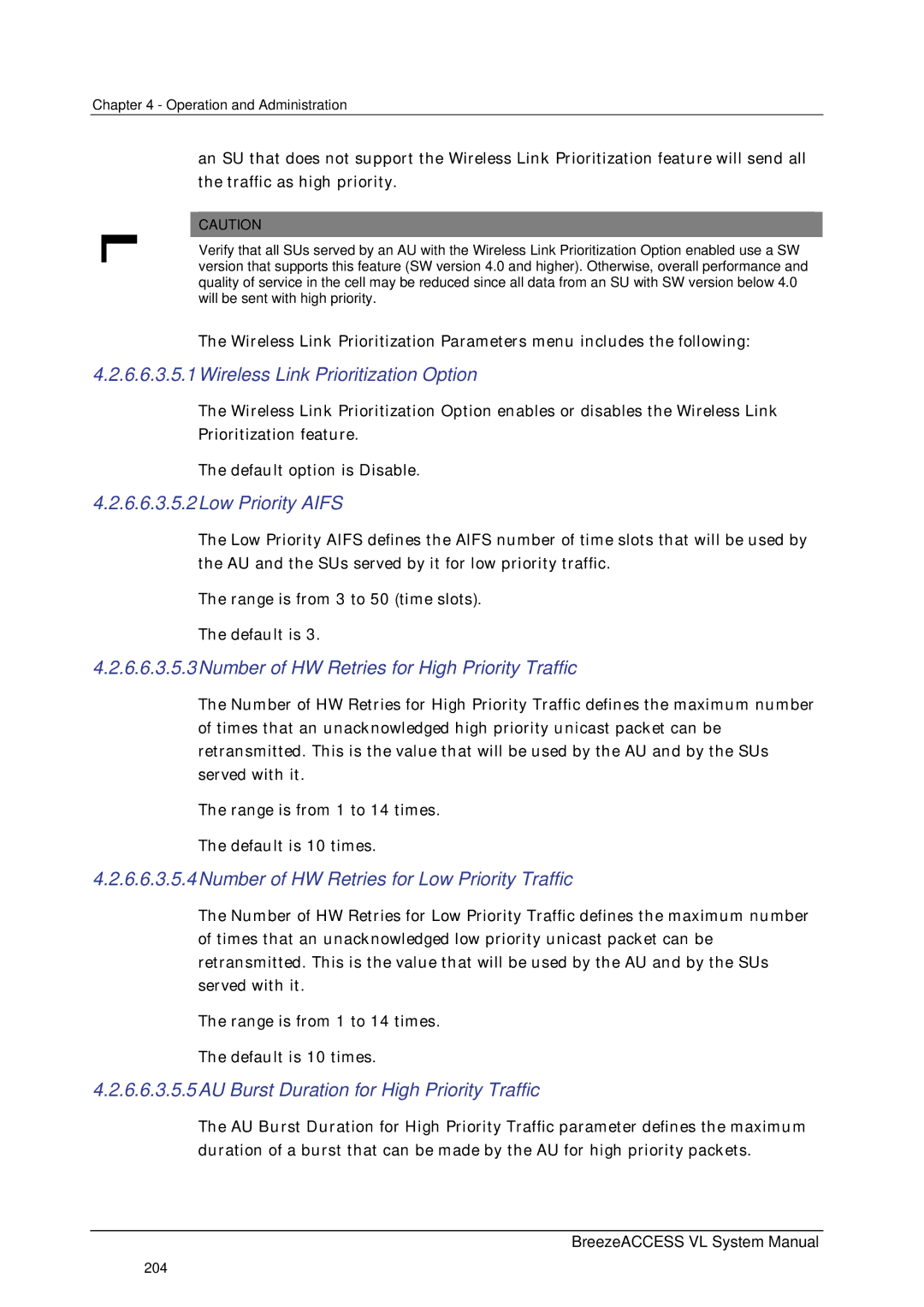 Alvarion SW VERSION 5.1 system manual 6.6.3.5.1Wireless Link Prioritization Option, 6.6.3.5.2Low Priority Aifs 