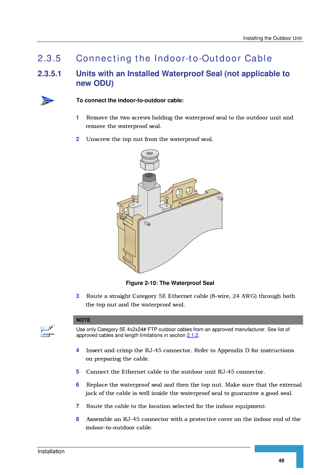 Alvarion SW VERSION 5.1 system manual Connecting the Indoor-to-Outdoor Cable, To connect the indoor-to-outdoor cable 