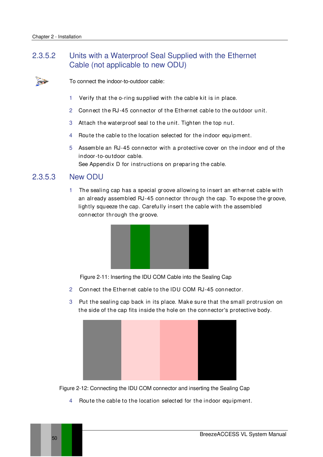 Alvarion SW VERSION 5.1 system manual New ODU, Inserting the IDU COM Cable into the Sealing Cap 