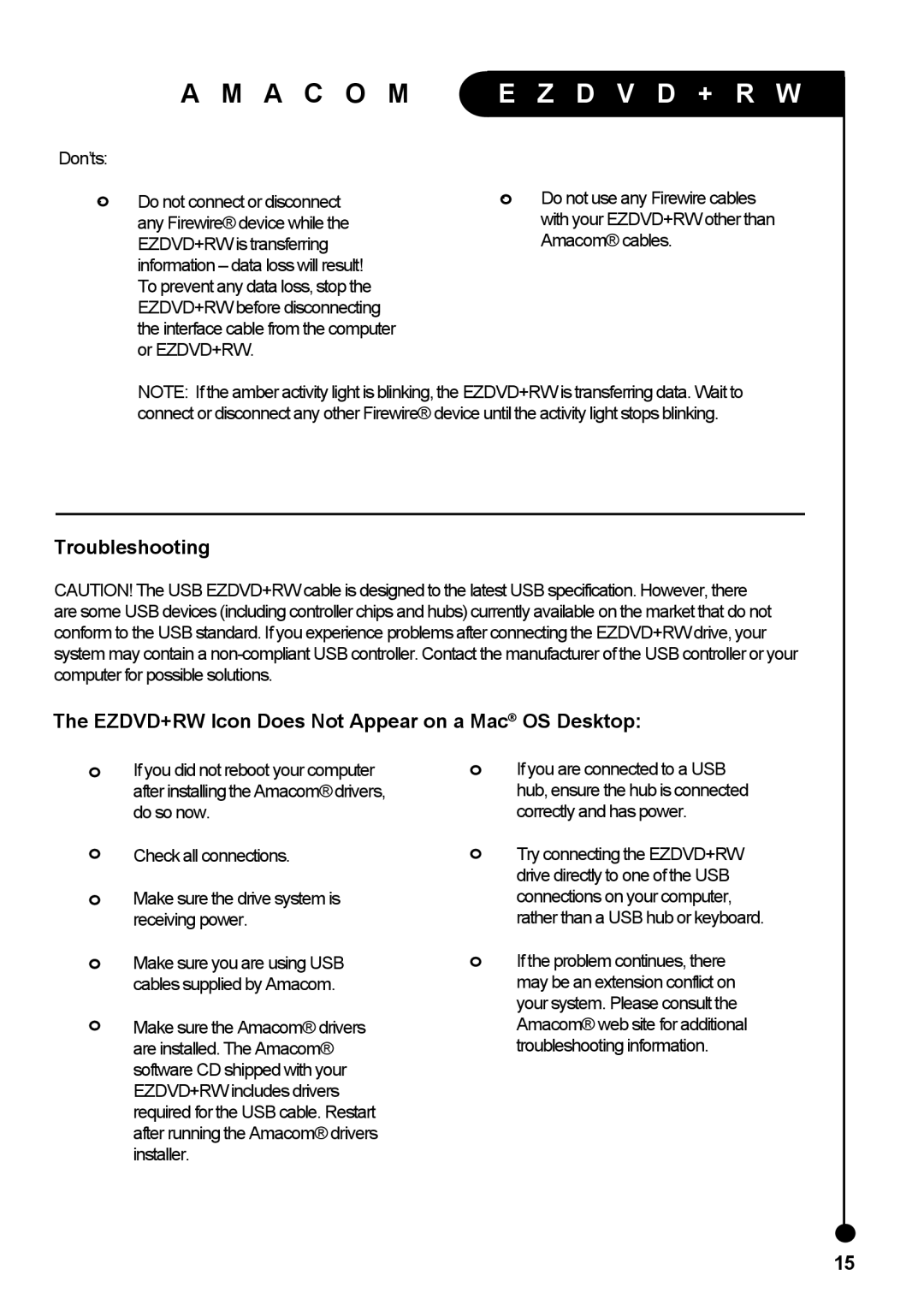 Amacom Technologies EZDVD+RW manual Do not connect or disconnect, Any Firewire device while, · Check all connections 