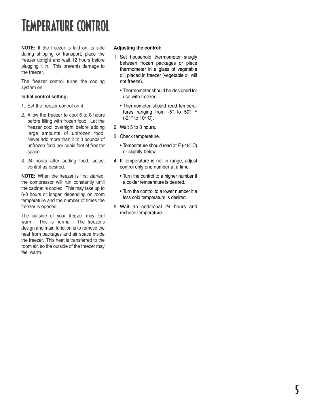 Amana 1-82034-002 owner manual Temperature control, Freezer control turns the cooling system on, Initial control setting 