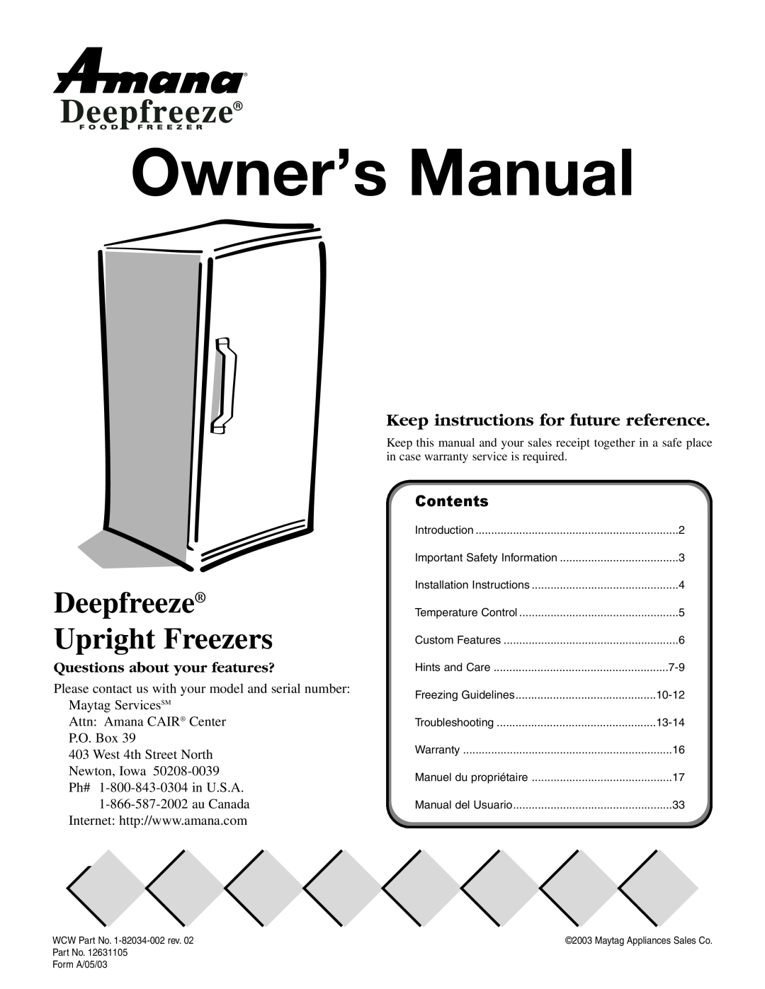 Amana 1-82034-002 owner manual Owner’s Manual, Deepfreeze Upright Freezers, Keep instructions for future reference 