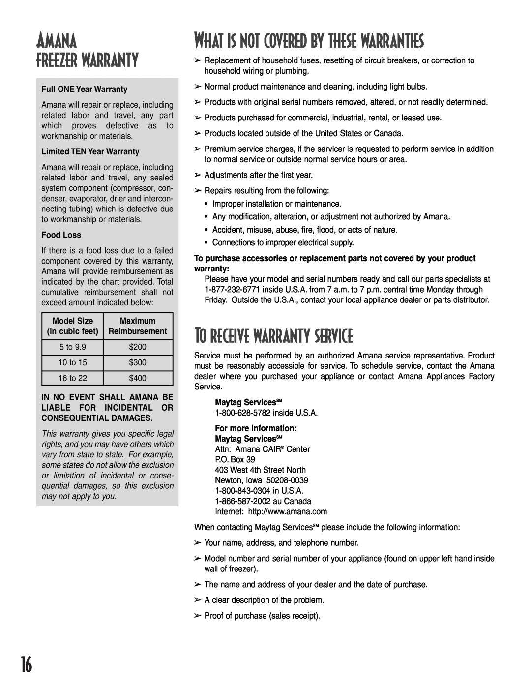 Amana 1-82034-002 Amana freezer warranty, To receive warranty service, What is not covered by these warranties, Food Loss 