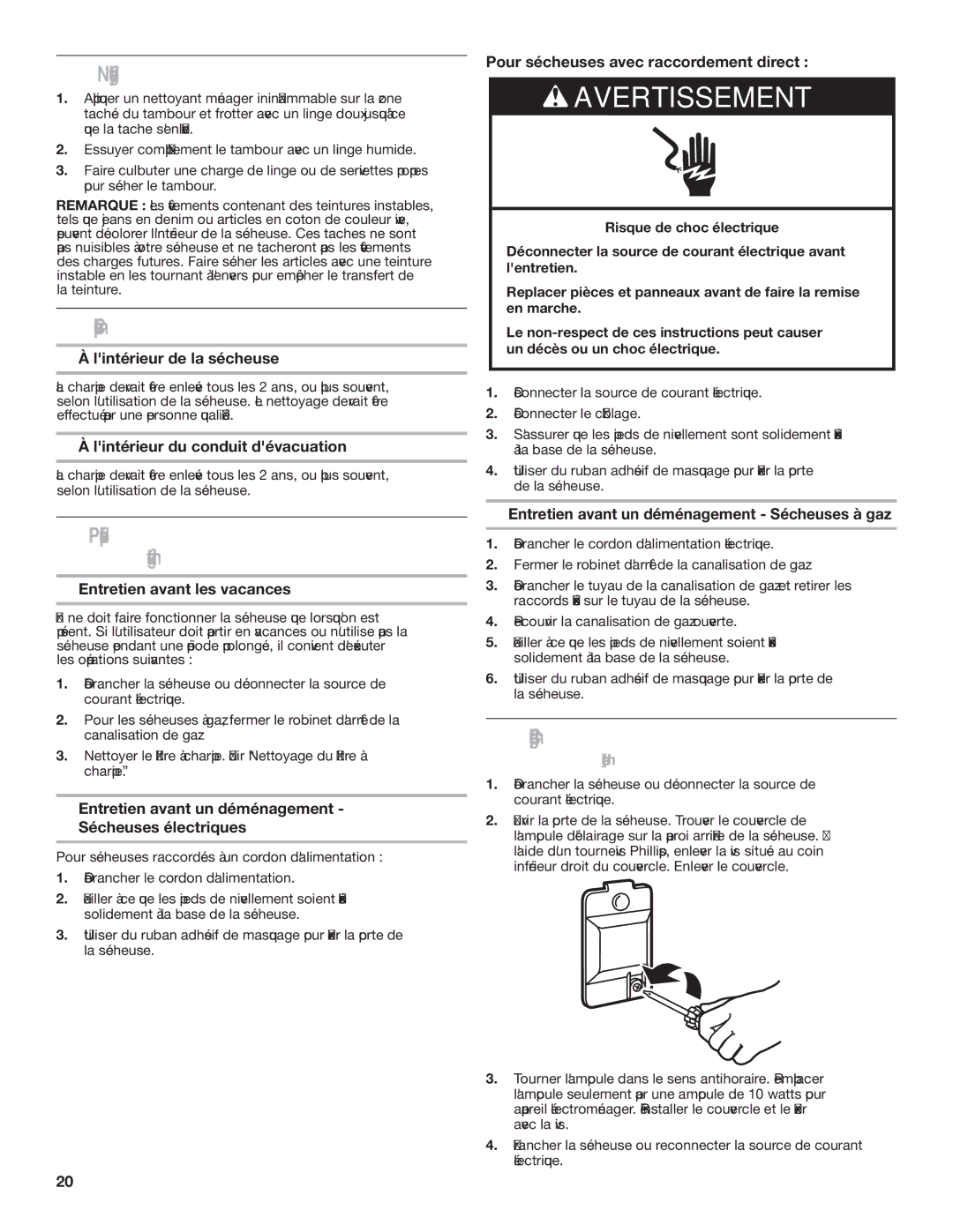 Amana 1W10287572A warranty Nettoyage de lintérieur de la sécheuse, Comment enlever la charpie accumulée 