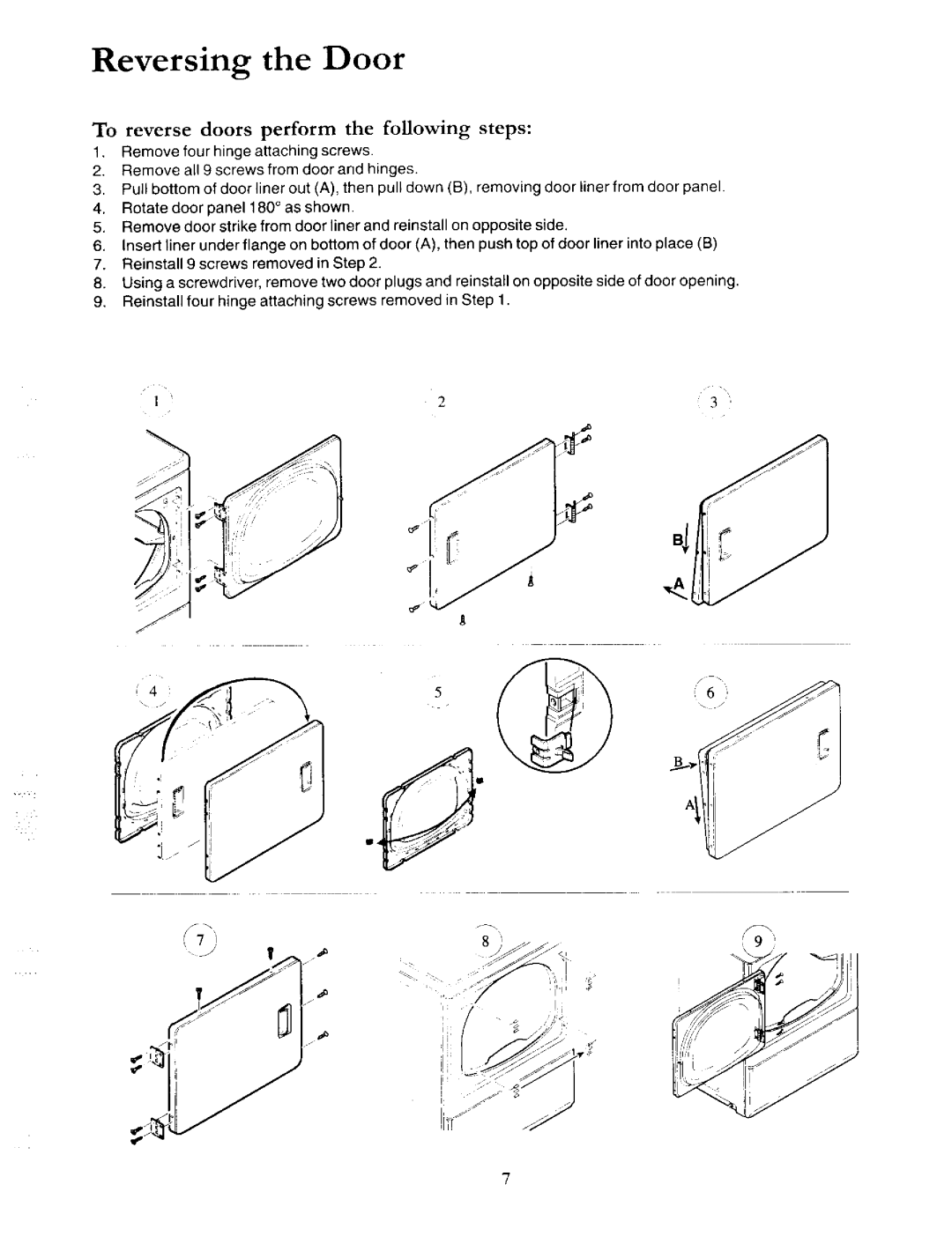 Amana 40086001 owner manual Reversing the Door, To reverse doors perform the following steps 