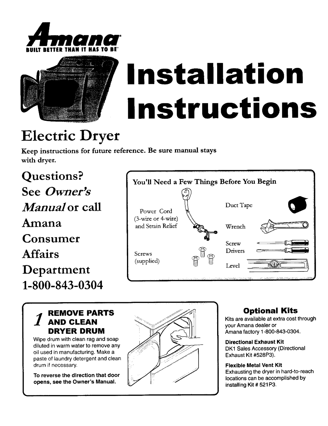 Amana 40086101 owner manual Remove Parts Clean Dryer Drum, Before, Duct Tape, Wrench, Supplied 