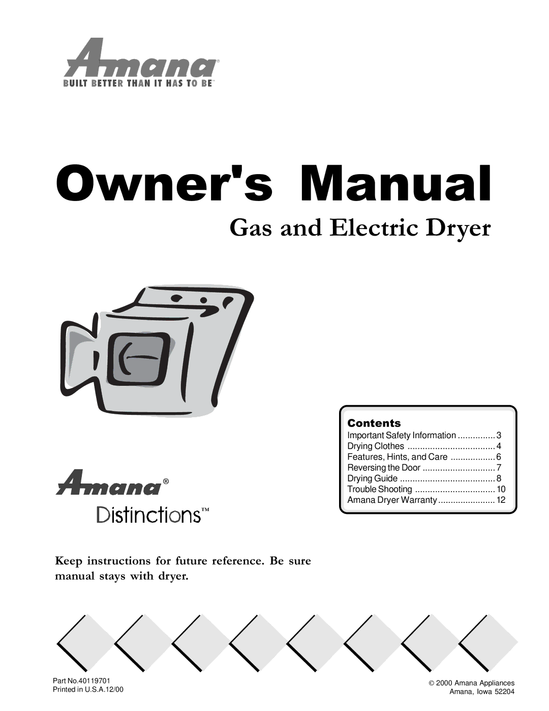 Amana 40119701 owner manual Gas and Electric Dryer, Contents 