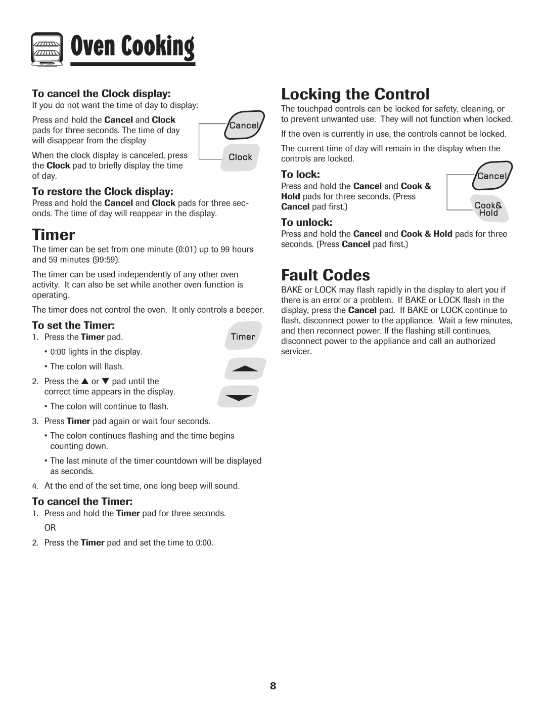 Amana 500 manual Timer, Locking the Control, Fault Codes 