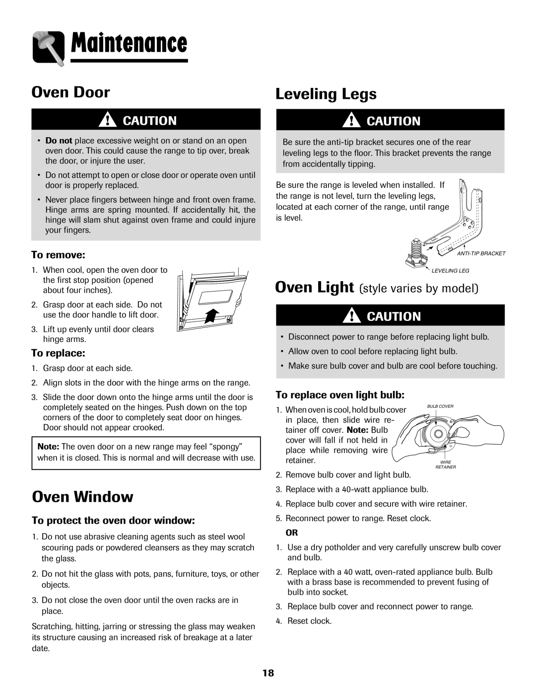 Amana 500 Maintenance, Oven Door, Leveling Legs, Oven Window, Oven Light style varies by model 