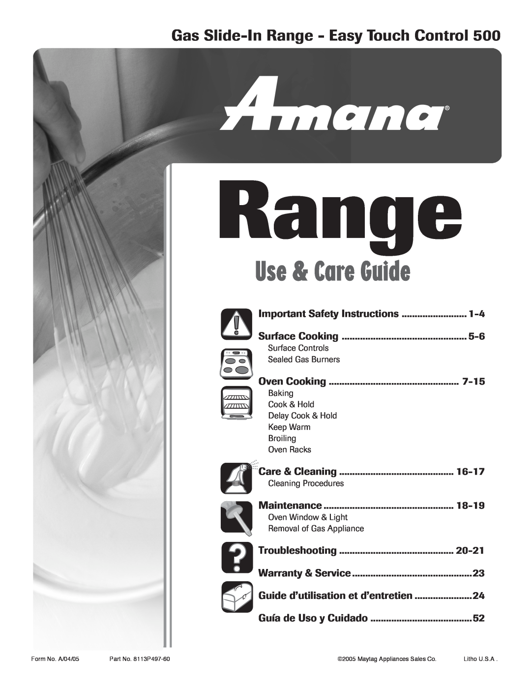 Amana 500 manual Use & Care Guide, Gas Slide-In Range - Easy Touch Control 