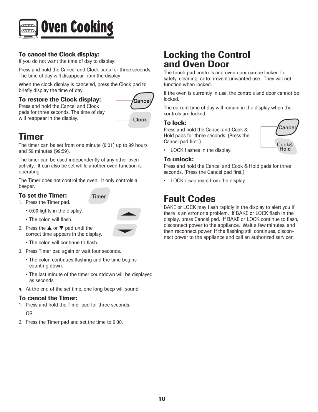 Amana 8113P454-60 warranty Timer, Locking the Control Oven Door, Fault Codes 