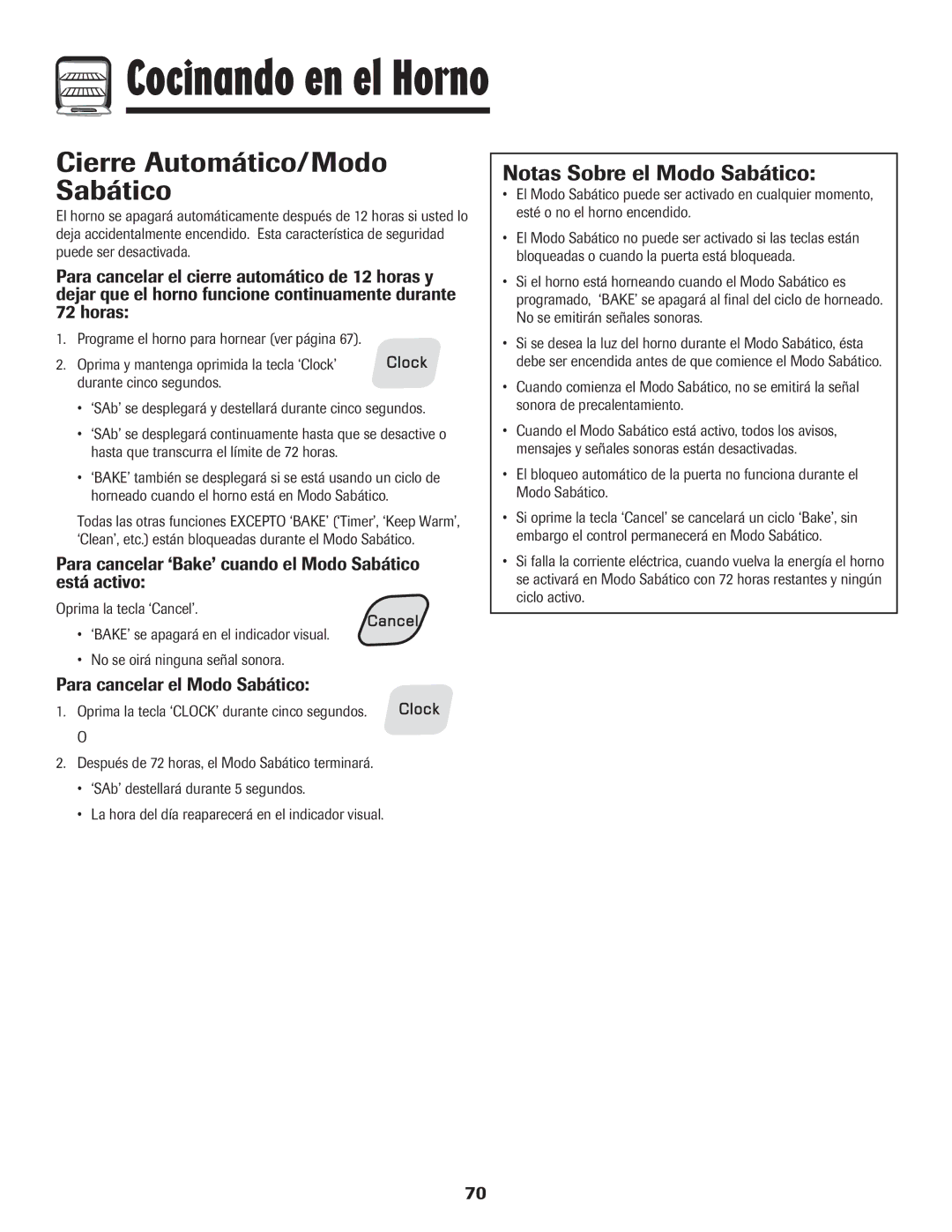 Amana 8113P454-60 warranty Cierre Automático/Modo Sabático, Notas Sobre el Modo Sabático, Para cancelar el Modo Sabático 