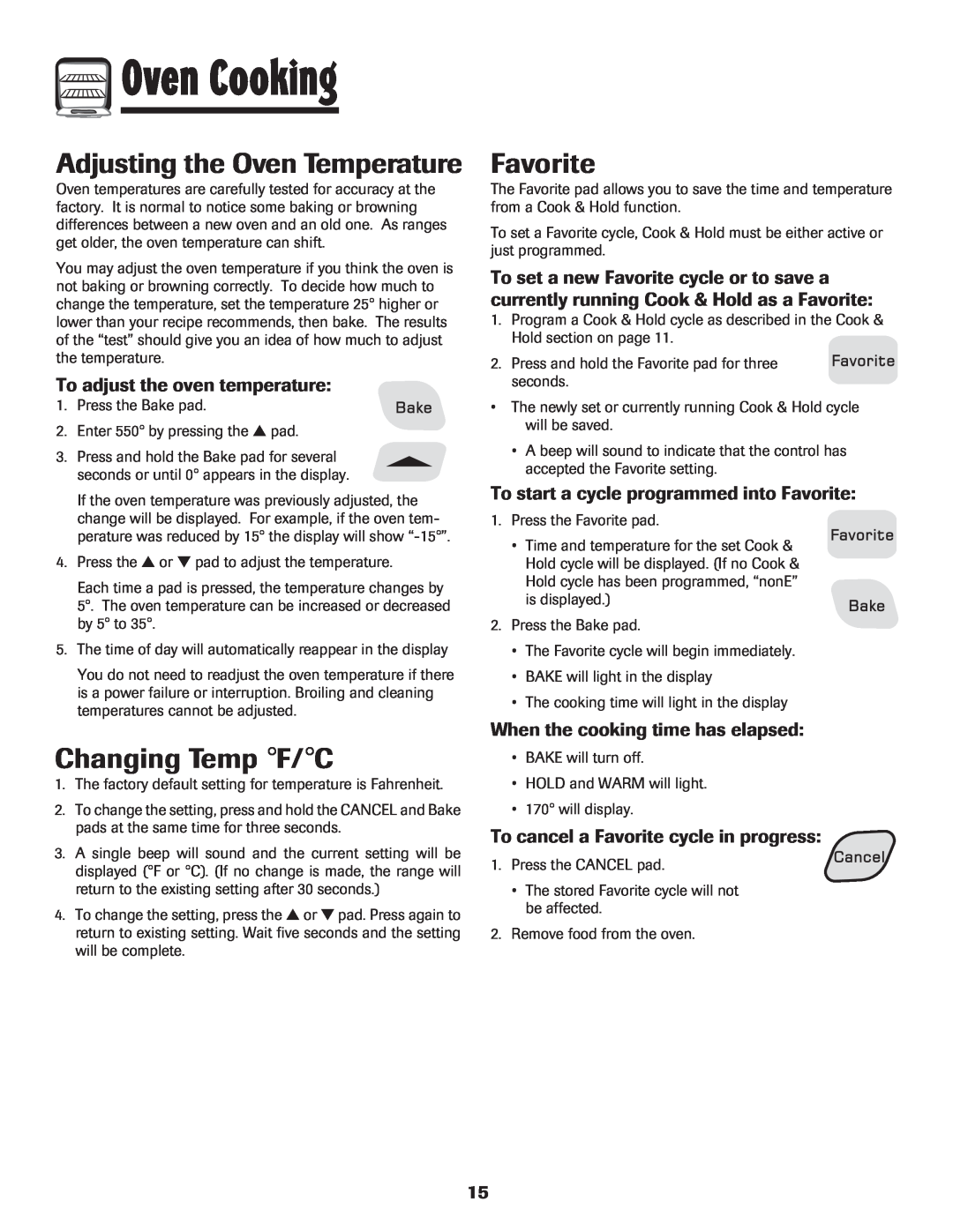 Amana 8113P454-60 warranty Adjusting the Oven Temperature, Changing Temp F/C, Favorite, To adjust the oven temperature 