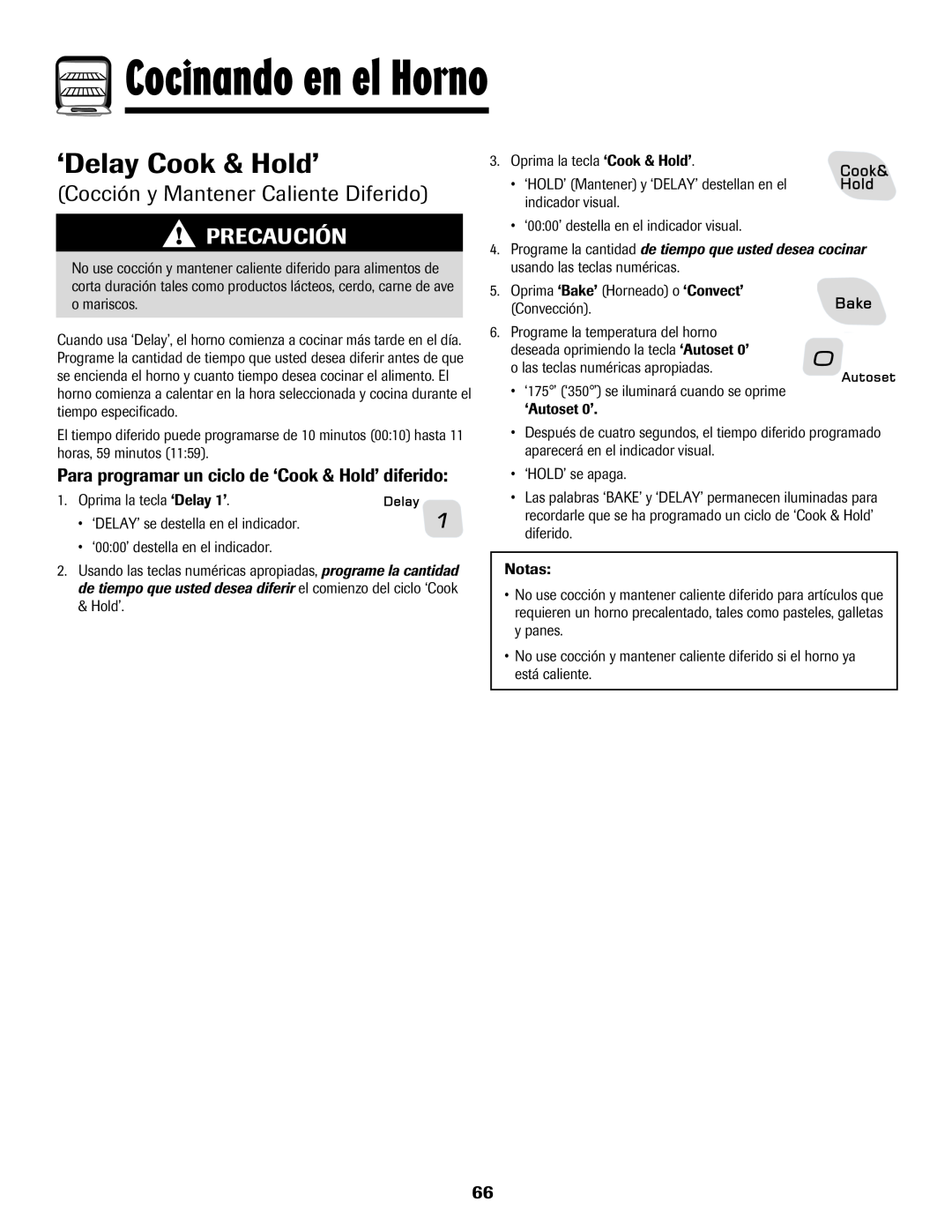 Amana 8113P487-60 ‘Delay Cook & Hold’, Cocción y Mantener Caliente Diferido, Cocinando en el Horno, Precaución 