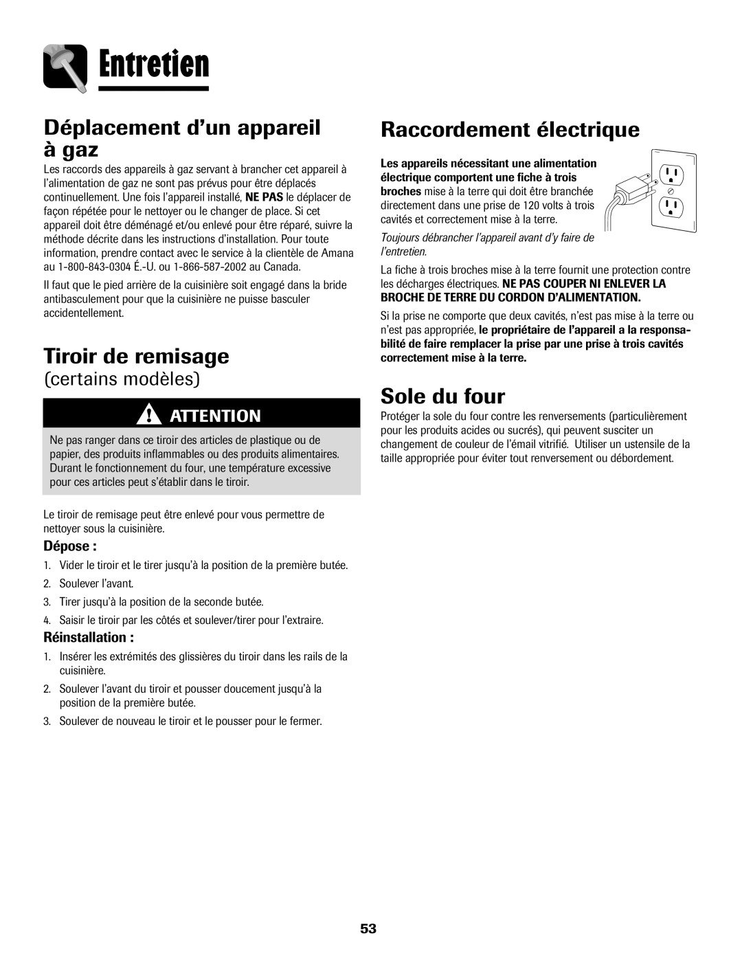 Amana 8113P515-60 manual Déplacement d’un appareil à gaz, Tiroir de remisage, Raccordement électrique, Sole du four, Dépose 