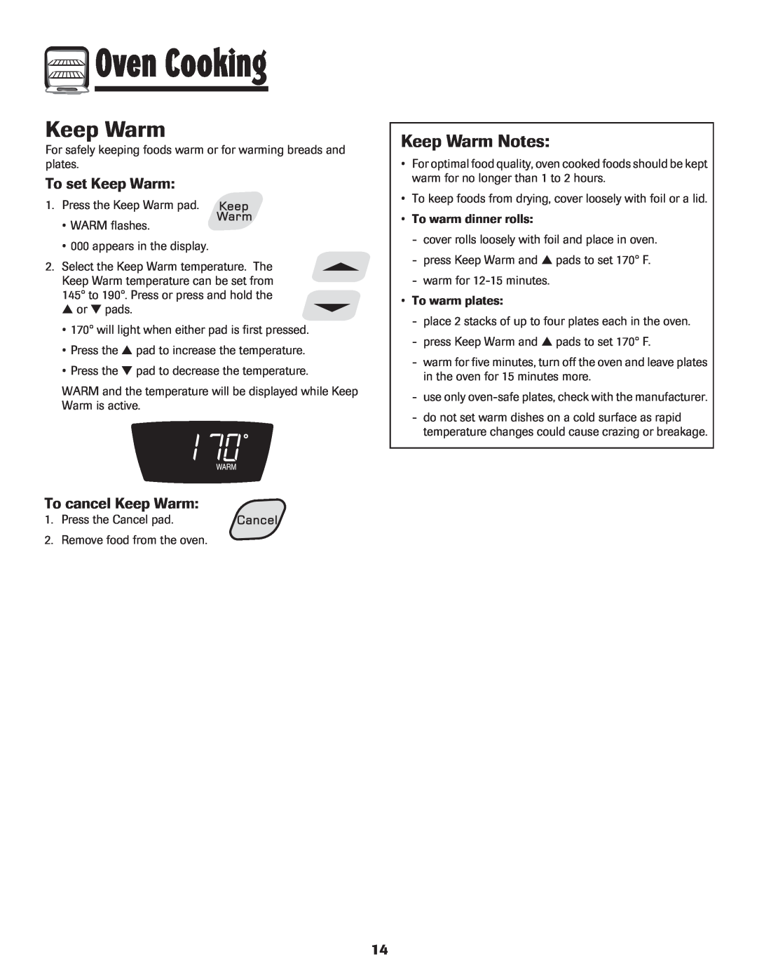 Amana 8113P515-60 manual Keep Warm Notes, To set Keep Warm, To cancel Keep Warm, Oven Cooking 