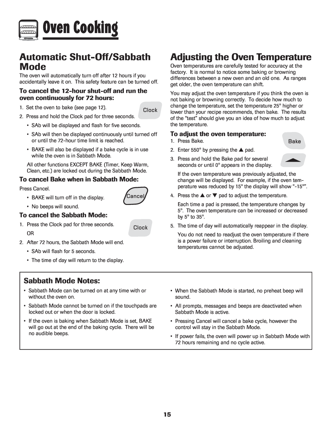 Amana 8113P515-60 manual Automatic Shut-Off/SabbathMode, Adjusting the Oven Temperature, Sabbath Mode Notes, Oven Cooking 