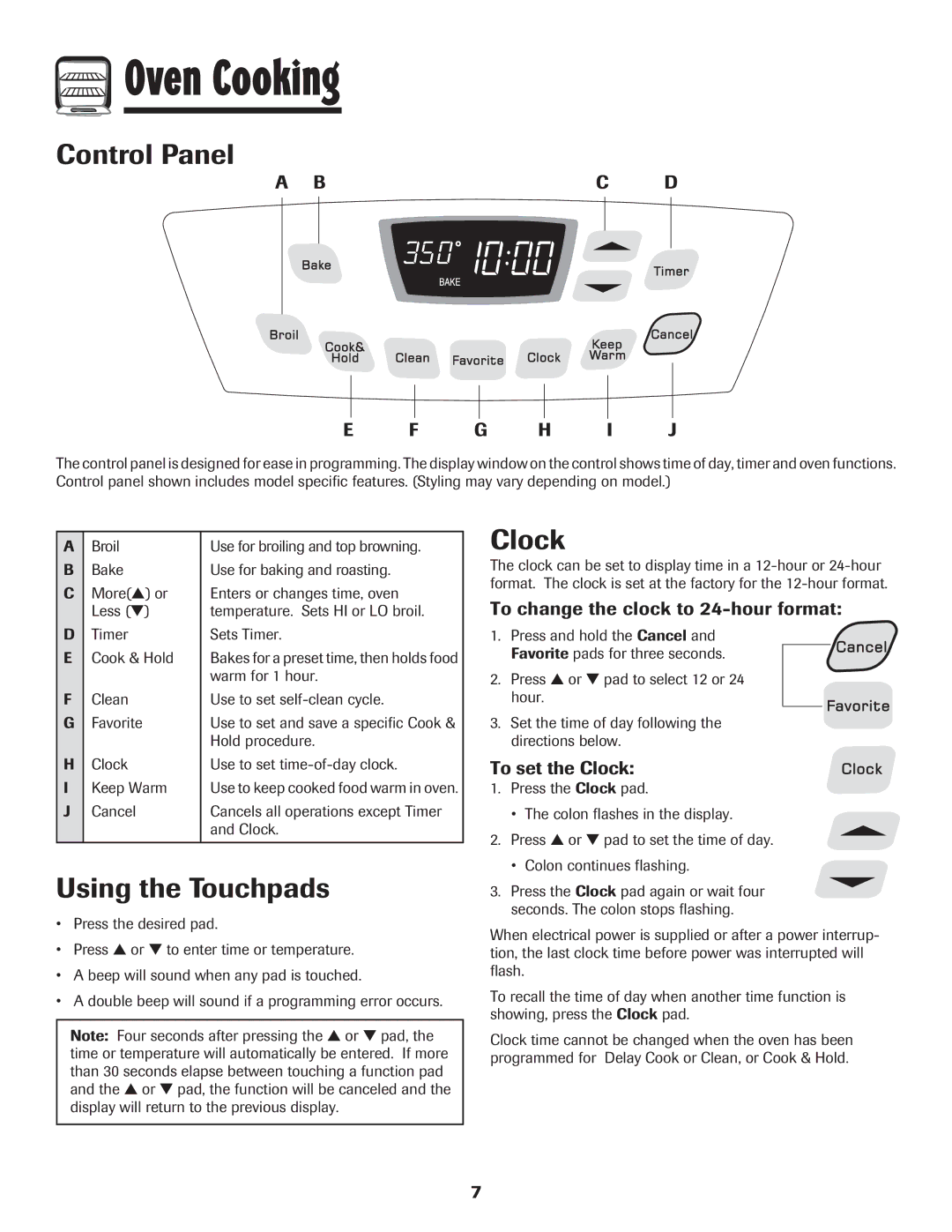 Amana 8113P550-60 manual Oven Cooking, Control Panel, Using the Touchpads, Clock, Bc D G H I J 