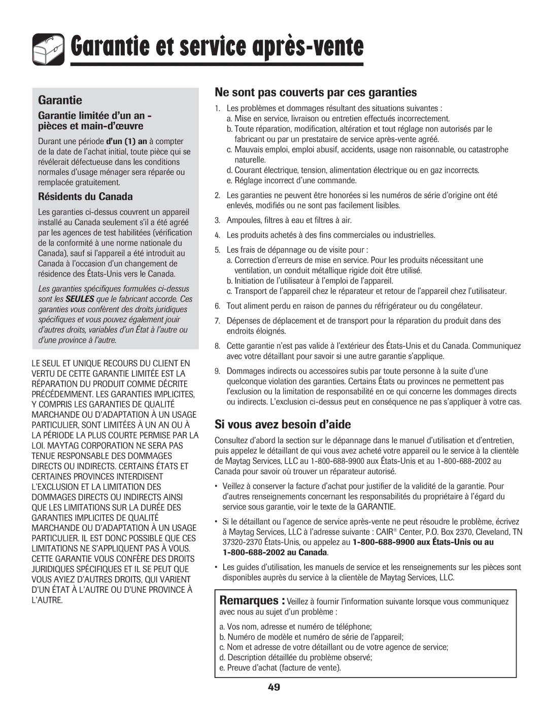 Amana 8113P598-60 Garantie et service après-vente, Ne sont pas couverts par ces garanties, Si vous avez besoin d’aide 