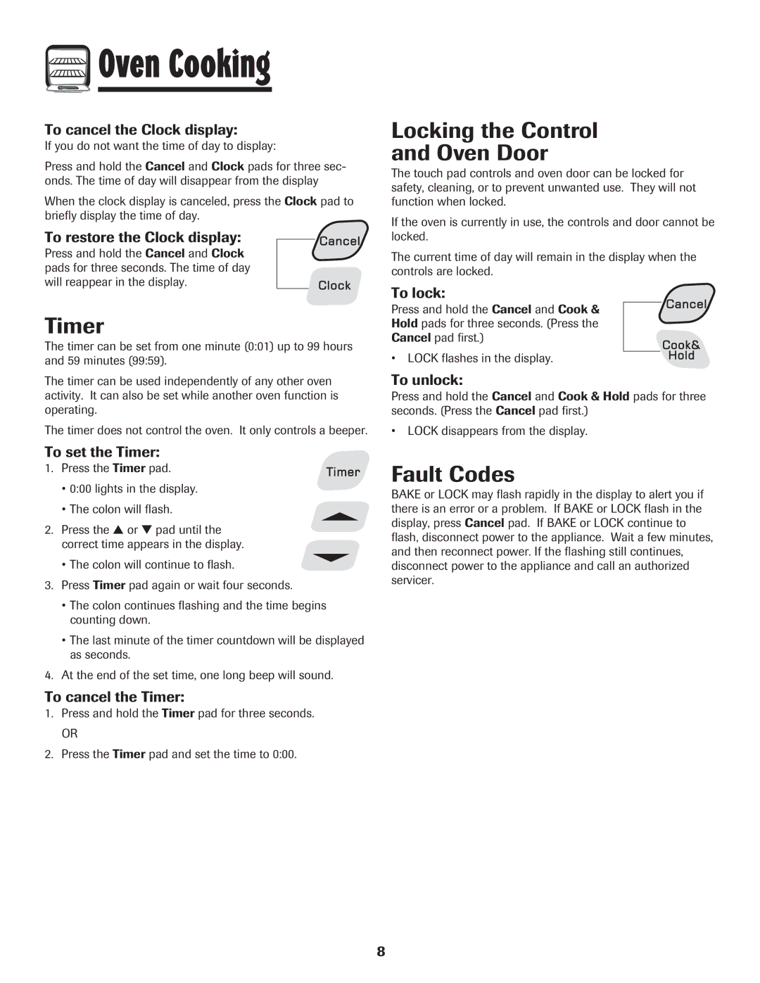 Amana 8113P598-60 manual Timer, Locking the Control Oven Door, Fault Codes 