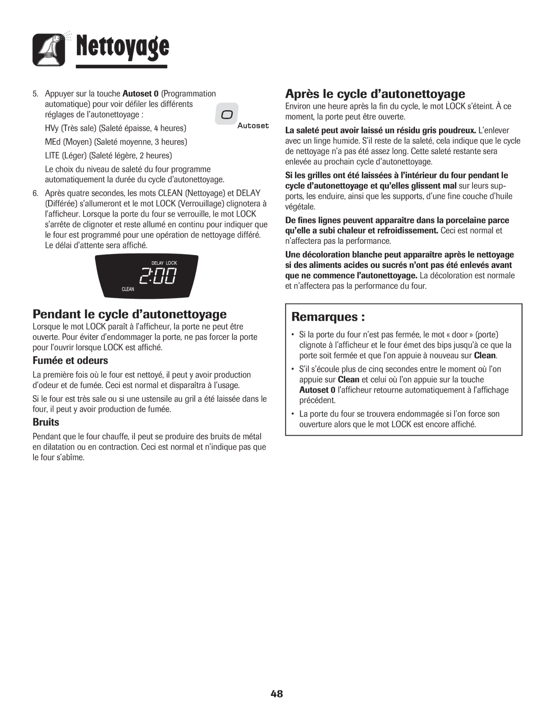 Amana 8113P765-60 Après le cycle d’autonettoyage, Pendant le cycle d’autonettoyage, Fumée et odeurs, Bruits 