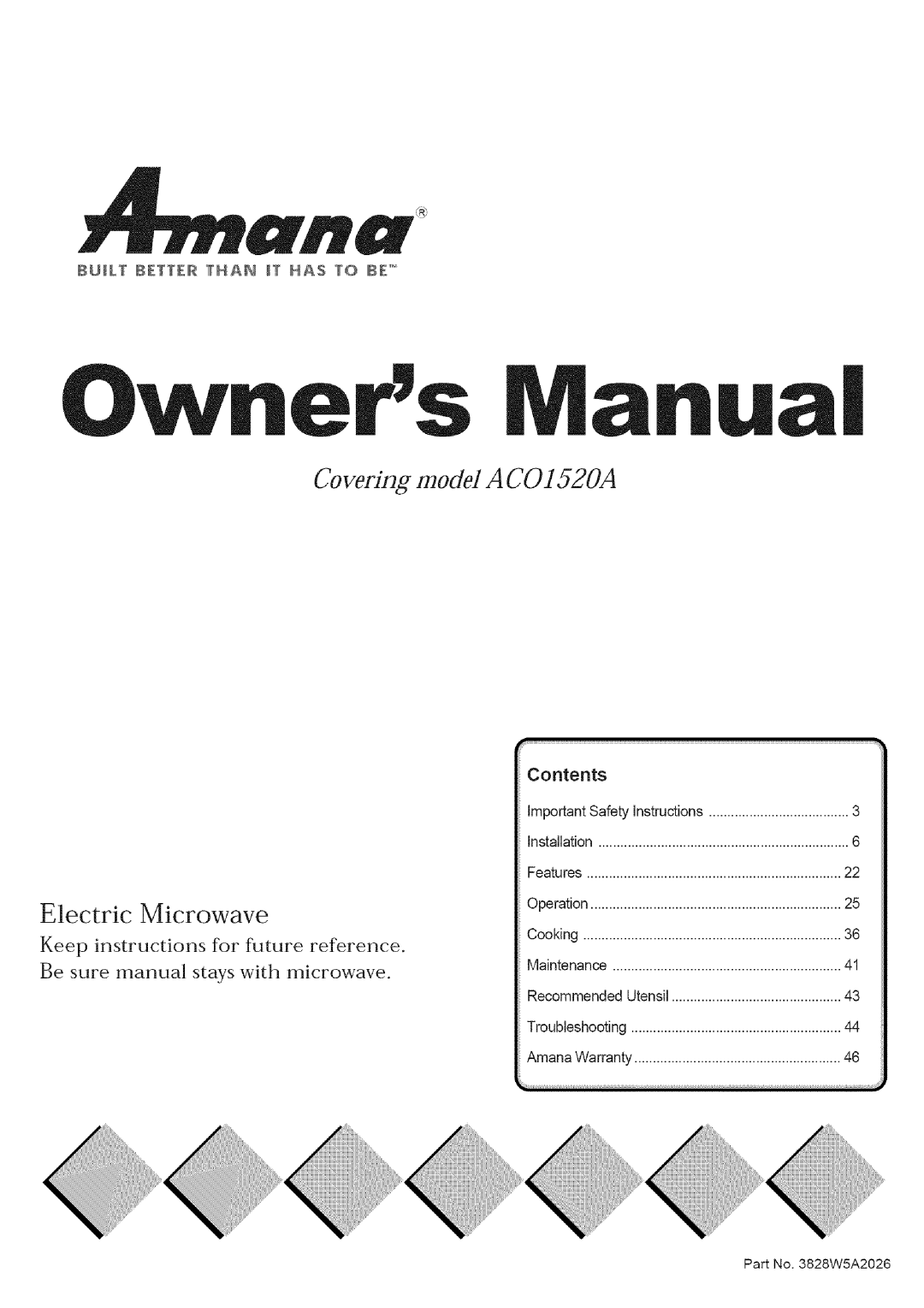 Amana A CO15ZOA owner manual Owners, Ibuilt Ibetteir than T has to IBE 