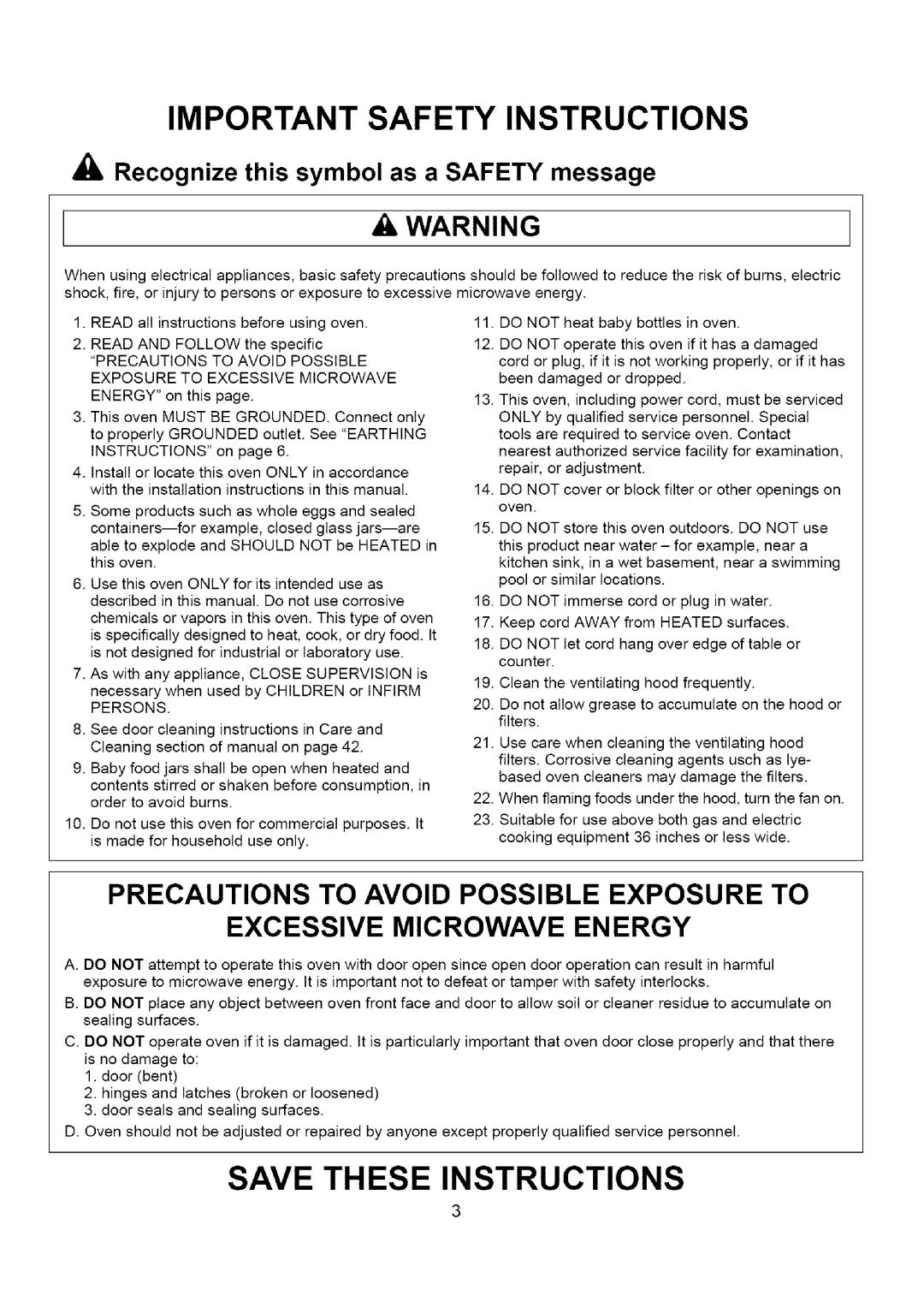 Amana A CO15ZOA Precautions To Avoid Possible, Exposure to Excessive Microwave, Energy, Only, Instructions, Supervision 