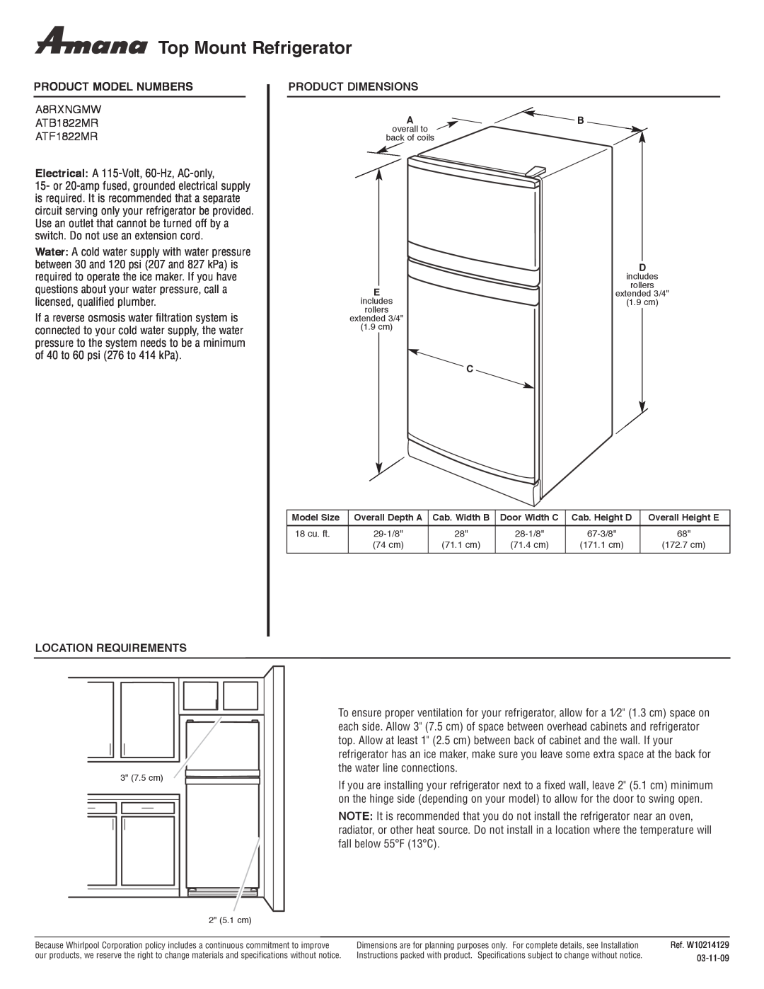 Amana A8RXNGMW dimensions Top Mount Refrigerator, Product Model Numbers, Product Dimensions, Location Requirements 